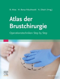 Abbildung von: Atlas der Brustchirurgie - Urban & Fischer