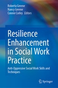 Cover: Resilience Enhancement in Social Work Practice - Springer