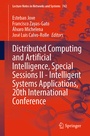 Cover: Distributed Computing and Artificial Intelligence, Special Sessions II - Intelligent Systems Applications, 20th International Conference - Springer