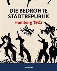 Bild: Die bedrohte Stadtrepublik - Wachholtz