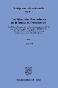 Abbildung von: Das öffentliche Unternehmen im Informationsfreiheitsrecht. - Duncker & Humblot