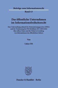 Abbildung von: Das öffentliche Unternehmen im Informationsfreiheitsrecht. - Duncker & Humblot