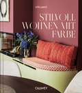 Cover: Stilvoll Wohnen mit Farbe - Callwey