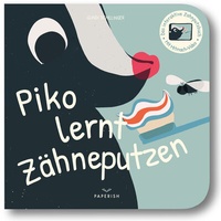 Abbildung von: Piko lernt Zähneputzen - PAPERISH Verlag