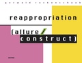 Cover: reappropriation (allure/construct) - DISTANZ Verlag