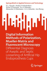 Enlarge image Cover: Digital Information Methods of Polarization, Mueller-Matrix and Fluorescent Microscopy - Springer