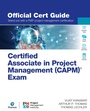 Cover: Certified Associate in Project Management (CAPM) (R) Exam Official Cert Guide - Pearson It Certification