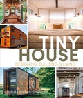 Cover: Tiny House Designing, Building & Living - DK
