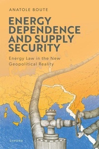 Abbildung von: Energy Dependence and Supply Security - Oxford University Press