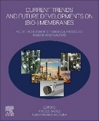 Enlarge image Cover: Current Trends and Future Developments on (Bio)-Membranes - Elsevier