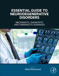Abbildung von: Essential Guide to Neurodegenerative Disorders - Academic Press