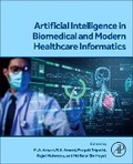 Cover: Artificial Intelligence in Biomedical and Modern Healthcare Informatics - Academic Press