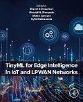 Cover: TinyML for Edge Intelligence in IoT and LPWAN Networks - Academic Press