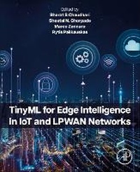 Enlarge image Cover: TinyML for Edge Intelligence in IoT and LPWAN Networks - Academic Press