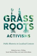 Cover: Grassroots Activisms - Ohio State University Press