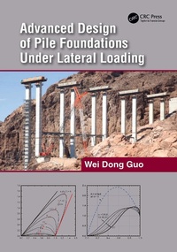 Abbildung von: Advanced Design of Pile Foundations Under Lateral Loading - Taylor & Francis Ltd