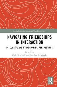 Abbildung von: Navigating Friendships in Interaction - Taylor & Francis