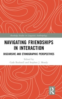 Enlarge image Cover: Navigating Friendships in Interaction - Routledge