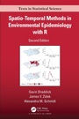 Cover: Spatio-Temporal Methods in Environmental Epidemiology with R - Taylor & Francis