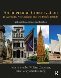 Abbildung von: Architectural Conservation in Australia, New Zealand and the Pacific Islands - Taylor & Francis
