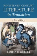 Cover: Nineteenth-Century Literature in Transition: The 1860s - Cambridge University Press