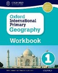 Cover: Oxford International Geography: Oxford International Primary Geography Workbook 1 - Oxford University Press
