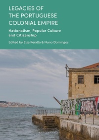 Bild: Legacies of the Portuguese Colonial Empire - Bloomsbury Academic