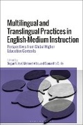 Cover: Multilingual and Translingual Practices in English-Medium Instruction - Bloomsbury Academic