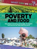 Cover: What Can We Do?: Poverty and Food - Franklin Watts Ltd