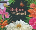 Cover: Before the Seed: How Pollen Moves - MIT Kids Press