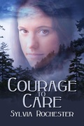 Cover: Courage to Care - Wings Epress, Inc.