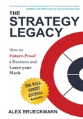 Cover: The Strategy Legacy - Business Expert Press