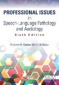 Abbildung von: Professional Issues in Speech-Language Pathology and Audiology 2025 - Plural Publishing Inc