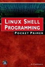 Cover: Linux Shell Programming Pocket Primer - Mercury Learning & Information