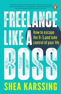 Abbildung von: Freelance Like a Boss - Penguin Books (South Africa)