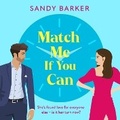 Cover: Match Me If You Can - Boldwood Books Ltd