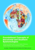 Cover: Foundational Concepts of Decolonial and Southern Epistemologies - Multilingual Matters
