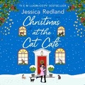 Cover: Christmas at the Cat Cafe - Boldwood Books Ltd