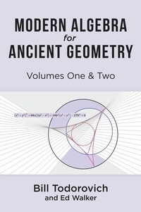 Abbildung von: Modern Algebra for Ancient Geometry - Vivid Publishing