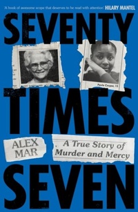 Abbildung von: Seventy Times Seven - Bedford Square Publishers