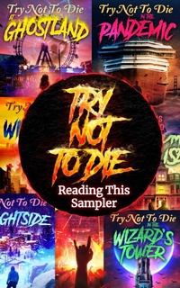 Enlarge image Cover: Try Not to Die: Reading this Sampler - Vincere Press