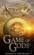 Cover: Game of Gods (Rebels of Olympus, #8) - Michele Amitrani