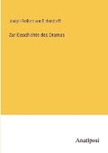 Cover: Zur Geschichte des Dramas - Anatiposi Verlag