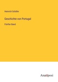 Cover: Geschichte von Portugal - Anatiposi Verlag