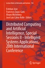 Cover: Distributed Computing and Artificial Intelligence, Special Sessions II - Intelligent Systems Applications, 20th International Conference - Springer
