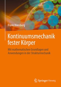 Abbildung von: Kontinuumsmechanik fester Körper - Springer Vieweg