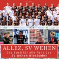 Cover: Das Buch f&uuml;r alle Fans des SV Wehen Wiesbaden - 27Amigos
