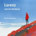 Cover: Lorenz und die Resilienz - Books on Demand