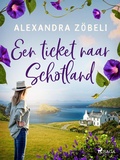 Cover: Een ticket naar Schotland - Saga Egmont