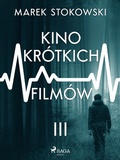 Cover: Kino kr&oacute;tkich film&oacute;w - Saga Egmont